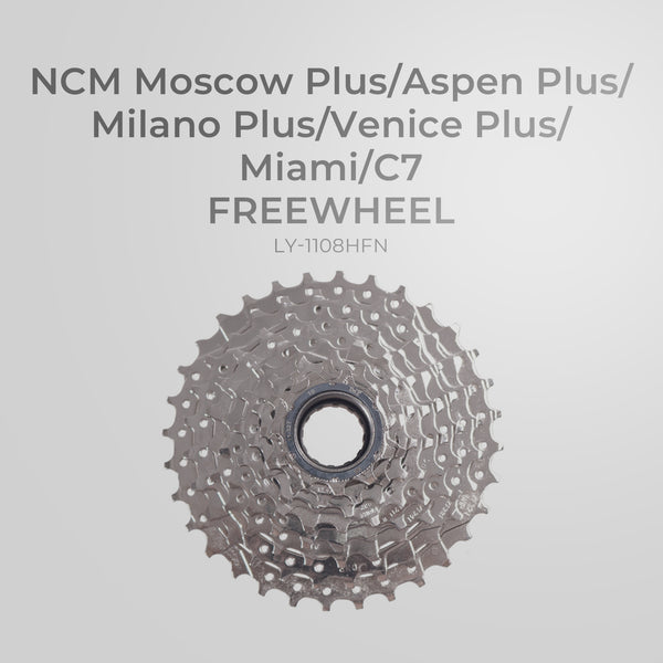 NCM Moscow Plus/Aspen Plus/Milano Plus/Venice Plus/Miami/C7 Freewheel - LY-1108HFN